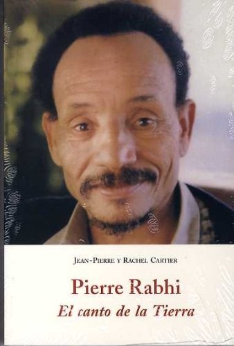 Pierre Rabhi el canto de la tierra