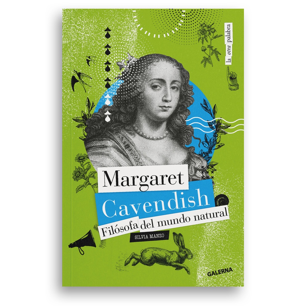 Margaret Cavendish. Filósofa del mundo natural