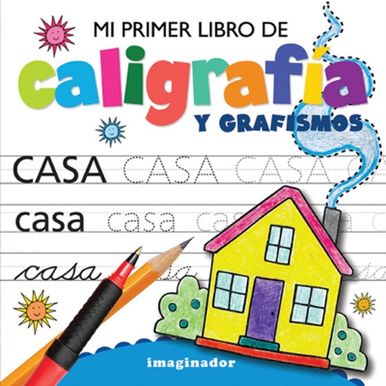 Mi primer libro de caligrafia y grafismos