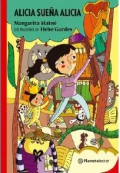 Alicia sueña Alicia