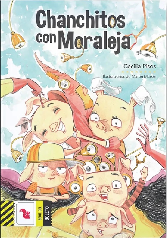 Chanchitos con moraleja