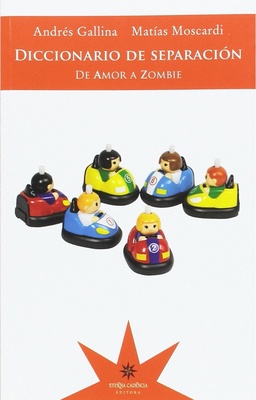 Diccionario de separaciòn - De Amor a Zombie