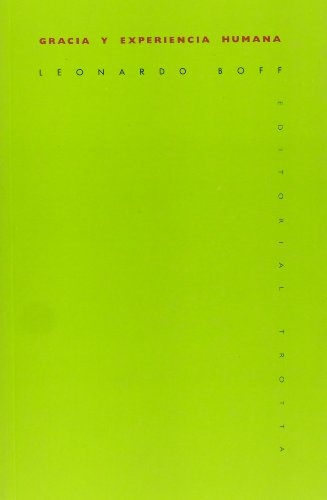 Gracia y experiencia humana