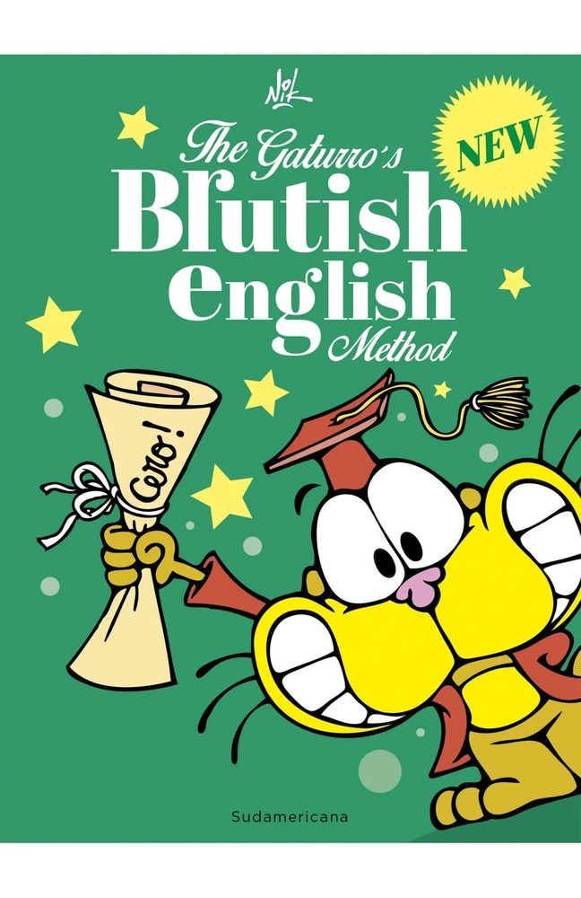 The gaturro´s brutish english method