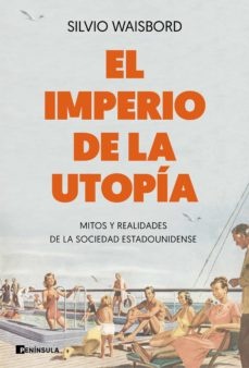 El imperio de la utopia