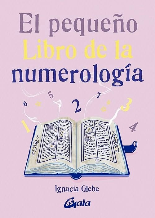 El pequeño libro de la numerologia
