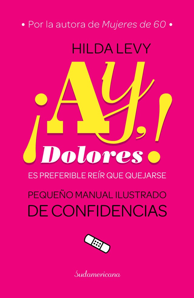 Ay, Dolores! Es preferible reir que quejarse