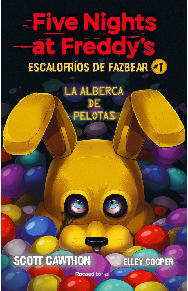 Five nights at Freddys. Escalofrios de Fazbear #1