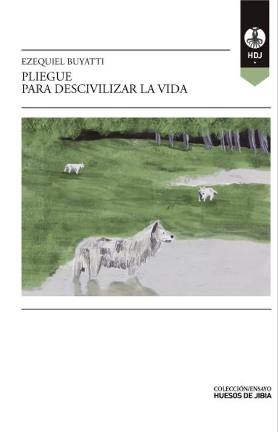 Pliegue para descivilizar la vida