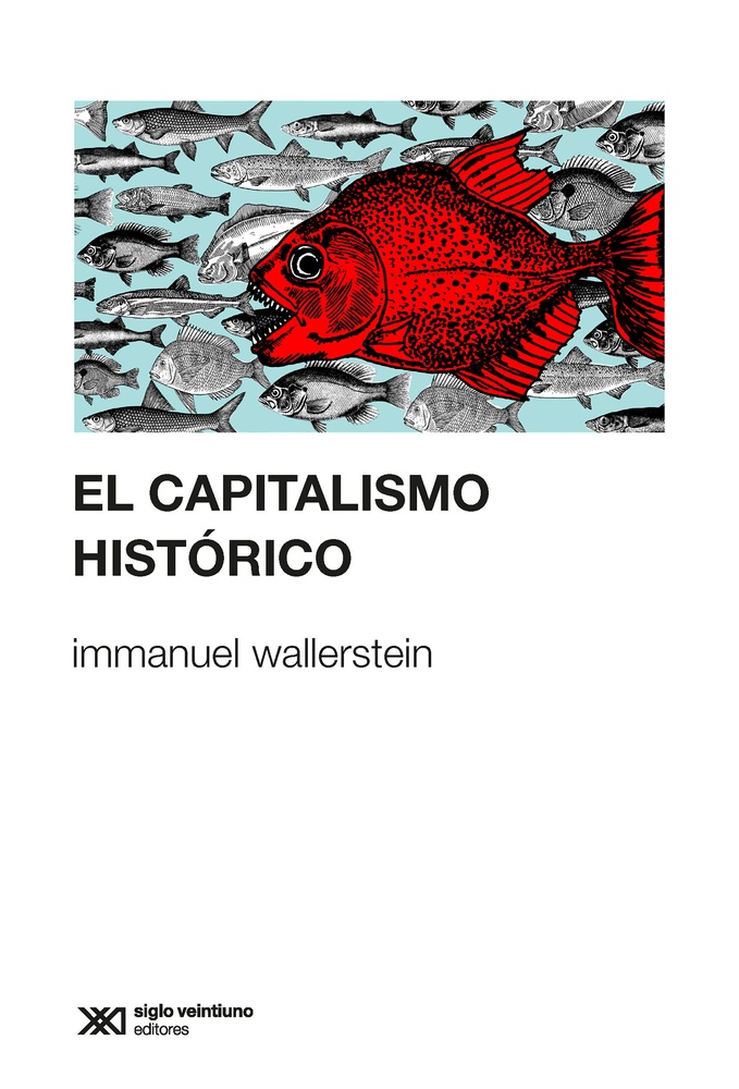 El capitalismo histórico (segunda edición)