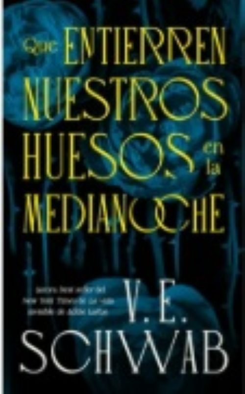 Que entierren nuestros huesos en la medianoche