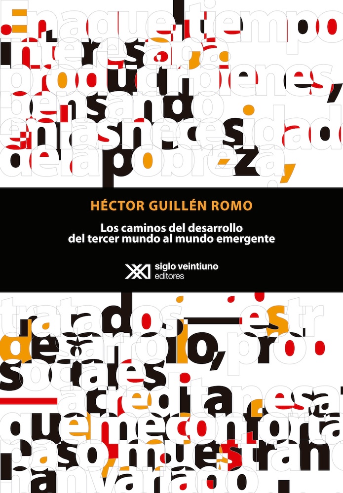 Los Caminos del desarrollo del tercer mundo al mundo emergente