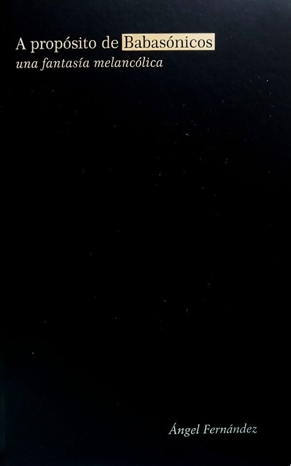 A propósito de Babasónicos