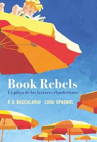 Book Rebels: la playa de los lectores clandestinos
