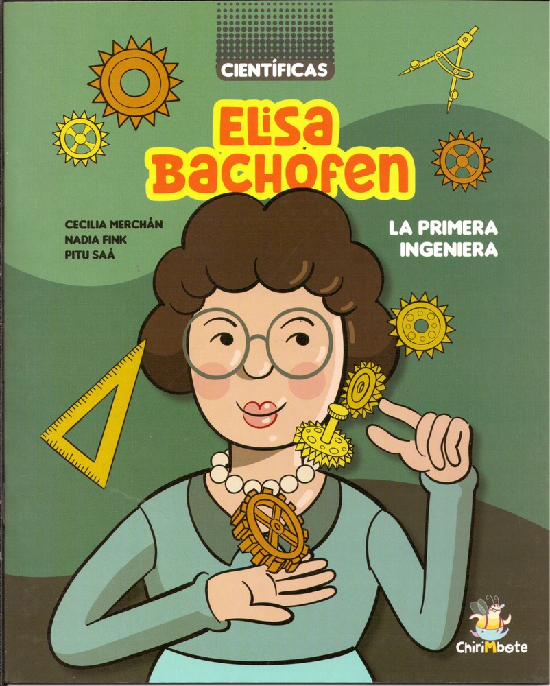 Elisa Bachofen. La primera ingeniera