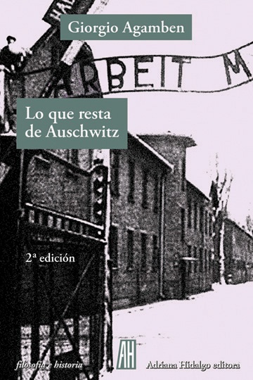 Lo que resta de Auschwitz