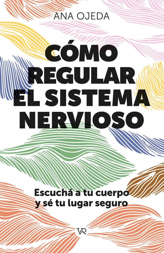 Cómo regular el sistema nervioso