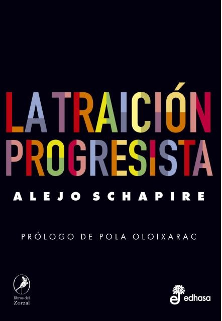 La traicion progresista