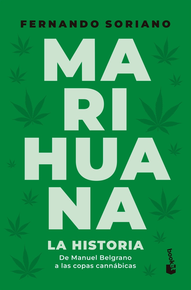 Marihuana. La historia