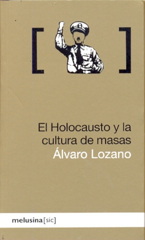 El holocausto y la cultura de masas