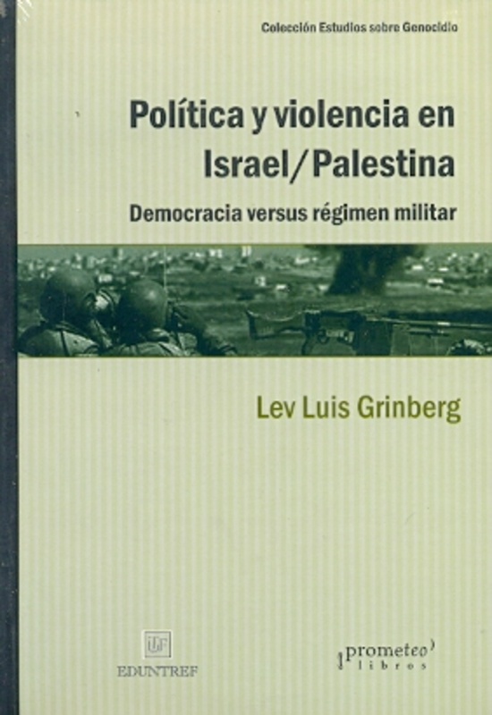Politica y violencia en Israel/Palestina
