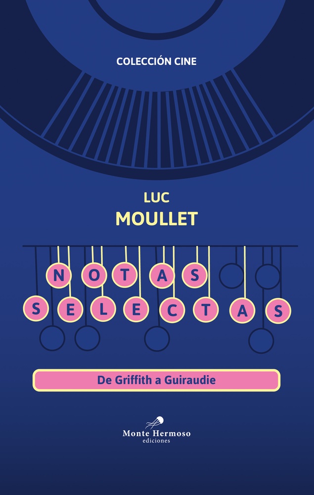 Notas selectas. De Griffith a Guiraudie