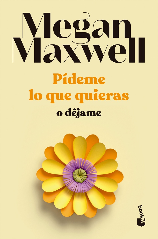 Pídeme lo que quieras o déjame