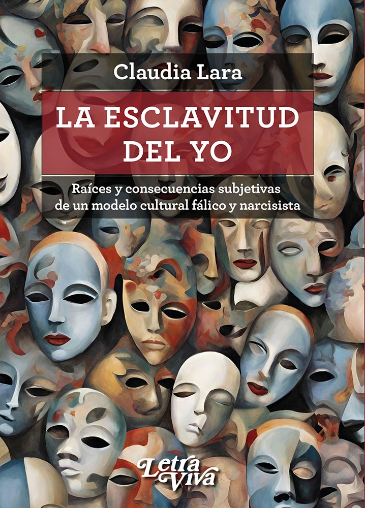 La esclavitud del Yo