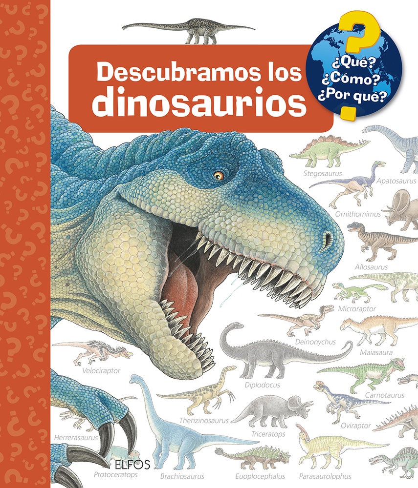 ¿Que?... Descubramos los dinosaurios