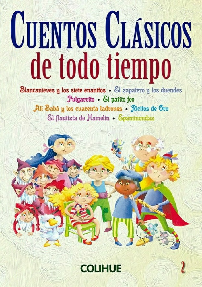 Cuentos clásicos de todo tiempo 2