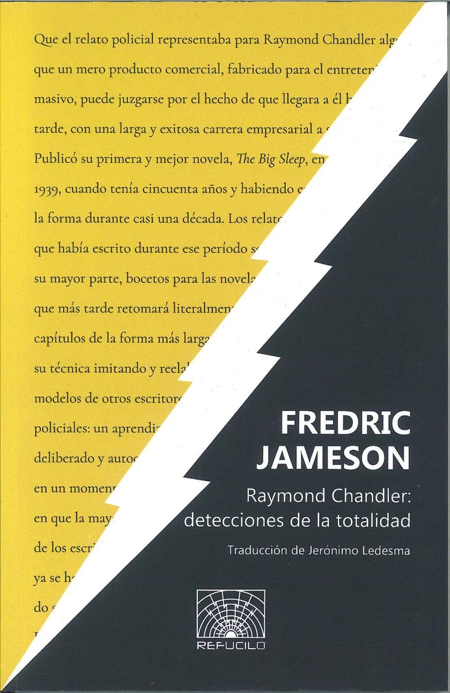 Raymond Chandler: detecciones de la totalidad