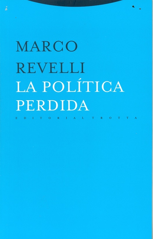 la politica perdida