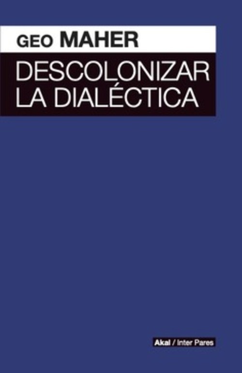 Descolonizar la dialectica