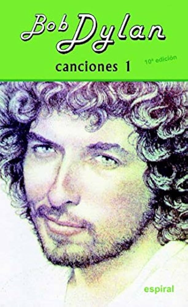 Bob Dylan. Canciones 1