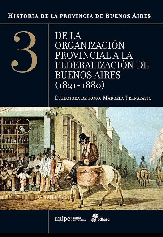 De la organización provincial a la federalización de Buenos Aires