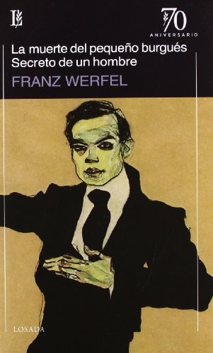 La muerte del pequeño burgués / Secreto de un hombre