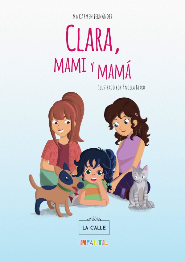Clara, mami y mamá