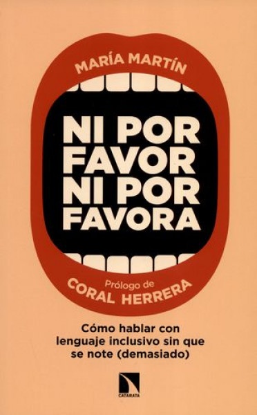 Ni por favor ni por favora: como hablar con lenguaje inclusivo sin que se note (demasiado)