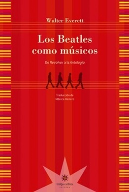 Los Beatles como músicos. De Revolver a La Antología
