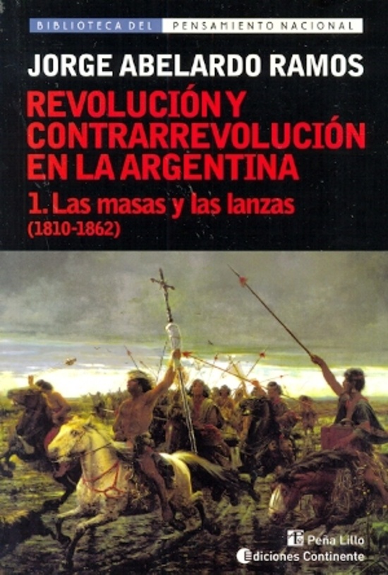 Revolucion y contrarrevolucion en la Argentina