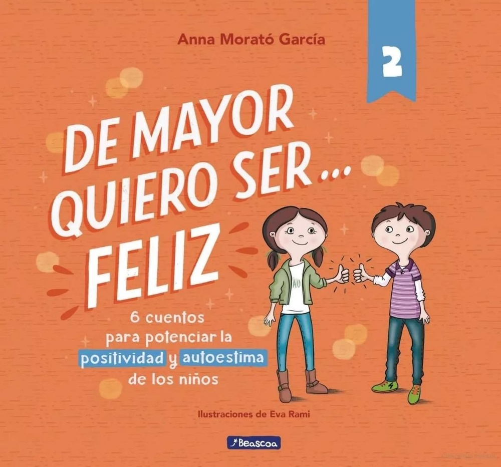 De mayor quiero ser... feliz 2