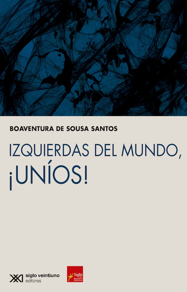 Izquierdas el mundo, unios!