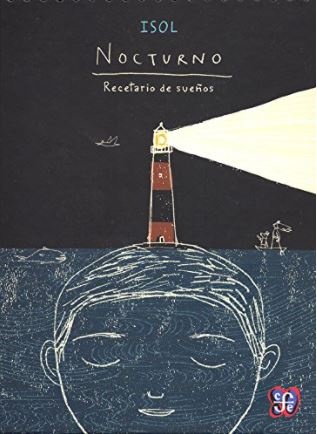 Nocturno. Recetario de sueños