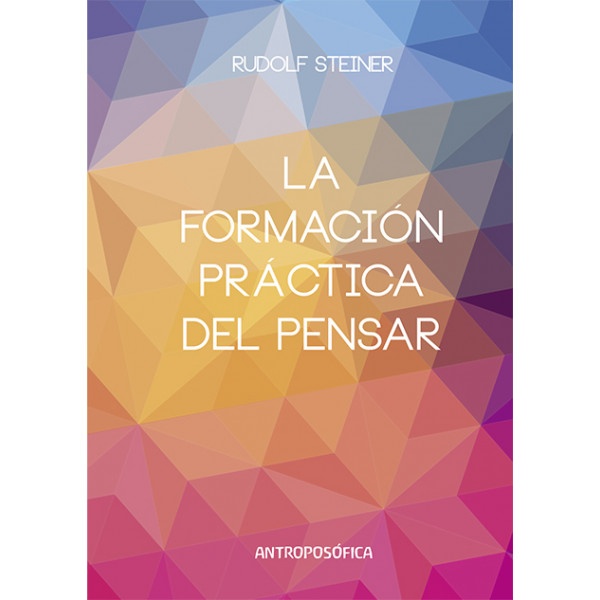 La formación práctica del pensar