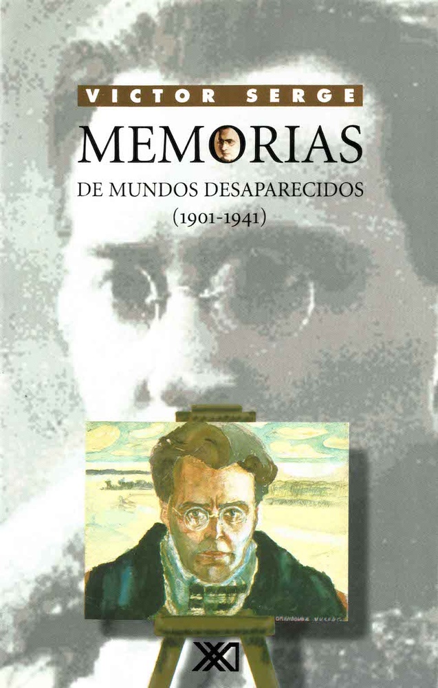 Memorias de mundos desaparecidos (1901-1941)