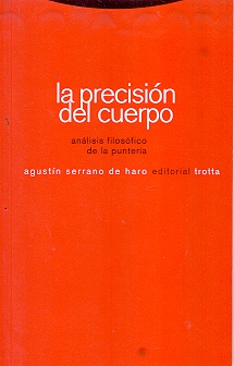 La precision del cuerpo