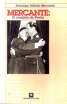 Mercante: el corazón de Perón