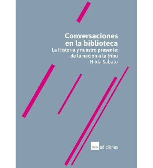 La historia y nuestro presente: de la nación a la tribu