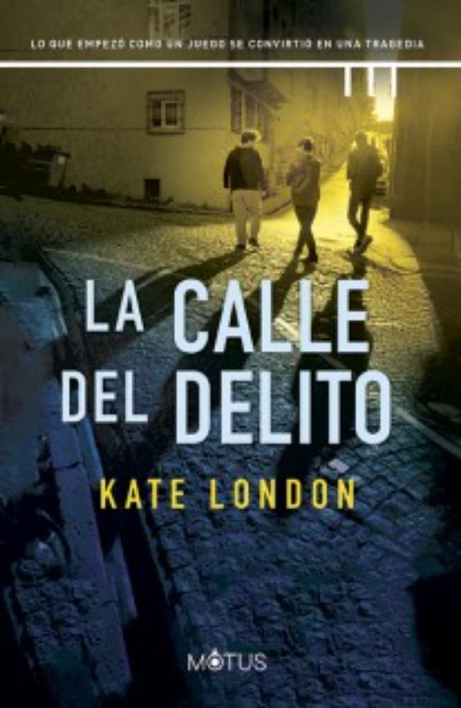 La calle del delito