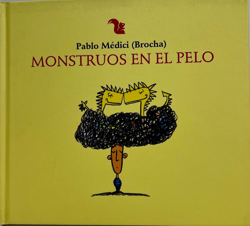 Monstruos en el pelo